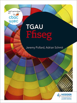 cover image of CBAC TGAU Ffiseg (WJEC GCSE Physics Welsh-language edition)
